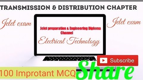 #Jelet# exam 2020 electrical ,#Transmission & Distribution #chapter#Improtant #MCQ with Answers