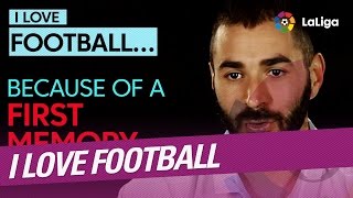 I love football because... Karim Benzema, Real Madrid player