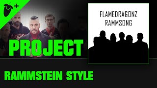 FL Studio 20 | Exclusive | FLP in the style of Rammstein | by Flamedragonz