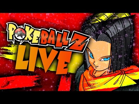 POKEBALL Z LIVE W/ #4 Original151 [DBZ TEAM TRAINING] - POKEBALL Z LIVE W/ #4 Original151 [DBZ TEAM TRAINING]