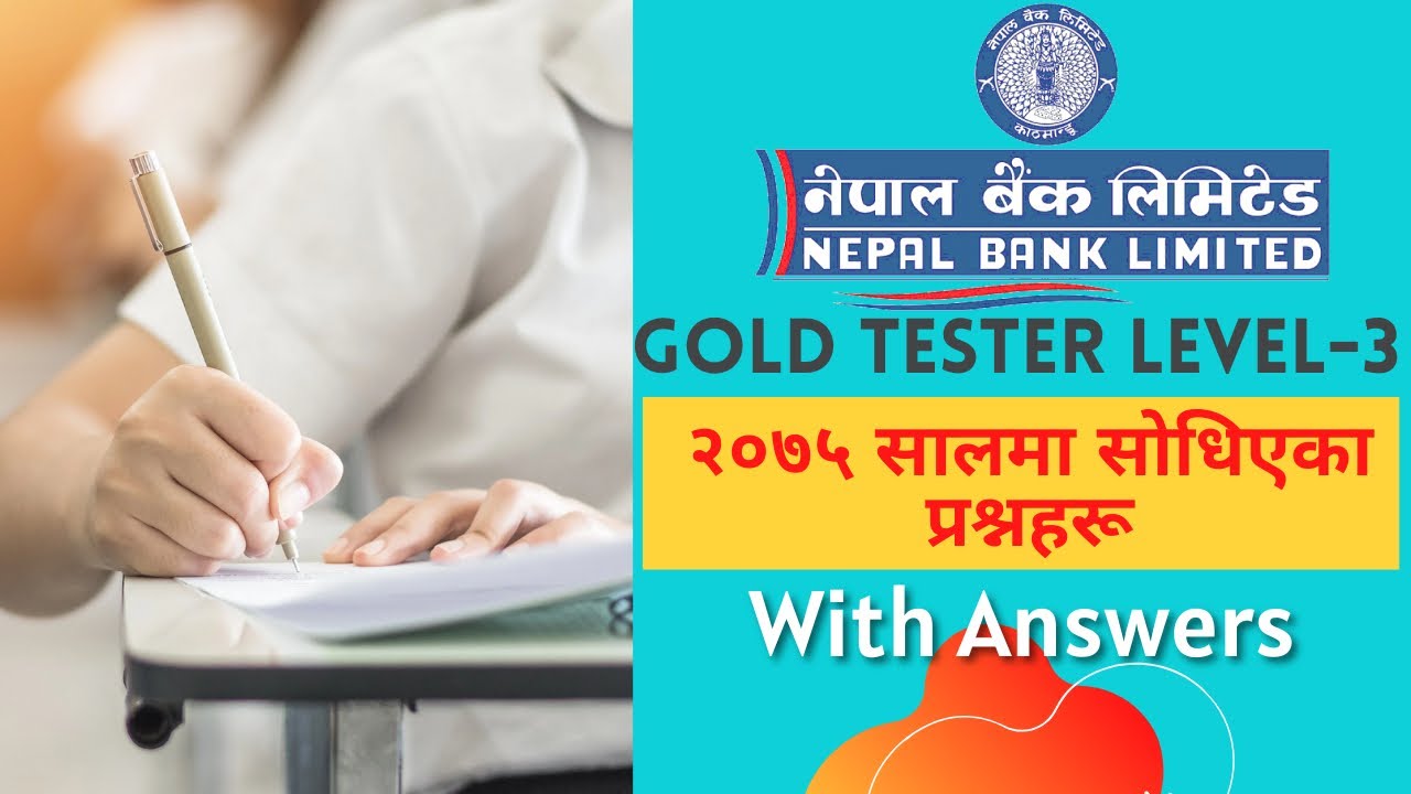 Gold Tester 2075 Paper Solution Nepal Bank Limited Level 3 Loksewa