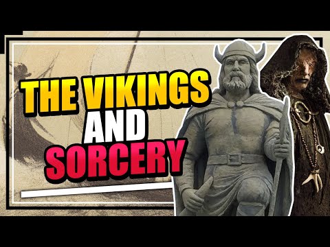 The Role of Magic and Sorcery in Norse Mythology