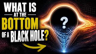 Black Hole Secrets: What's at the Bottom