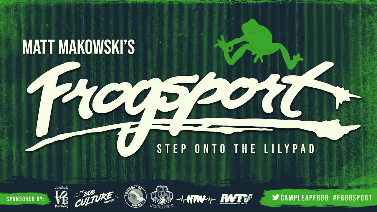Camp Leapfrog: Matt Makowski's Frogsport 4 /25/21