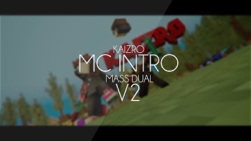 #84.5 Intro V2 • Kaizro • ωσяᴛӈʏ | Itzy Mass Dual