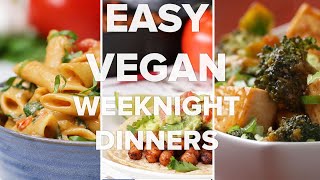 Easy Vegan Weeknight Dinners