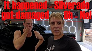 It happened - My Silverado got hit