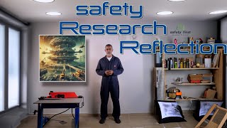 Reflection on Safety Research