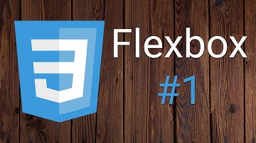 CSS3 - FLEXBOX (FLEXBOX-CONTAINER) #1: Introdução | display | flex-direction