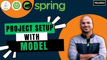 #21 Project using Spring | Project Setup with Model