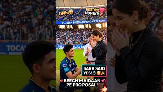😱 Ground Par LIVE Proposal! Sara Ne Diya YES 💍🔥 IPL Moment Gone Viral!#love #shorts