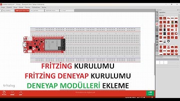 Fritzing Uygulaması Kurulumu ve Deneyap Kart Ekleme #4 | EPNİ