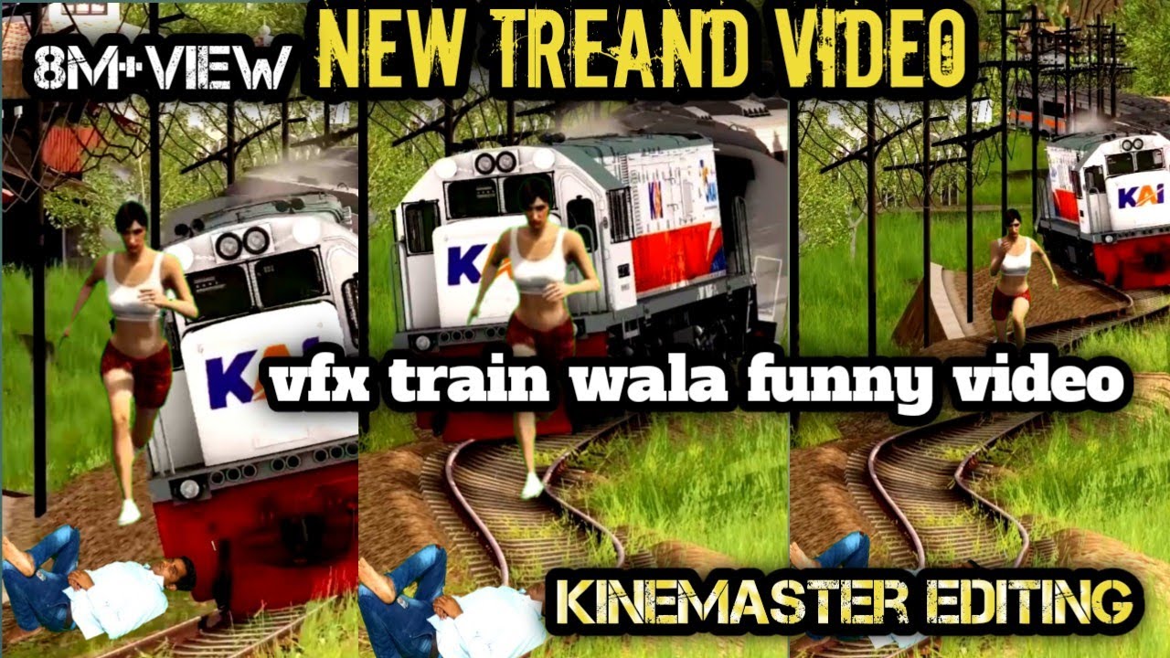 12 February 2021 VFX train wala funny video ! viral magic video !! kinemaster editing