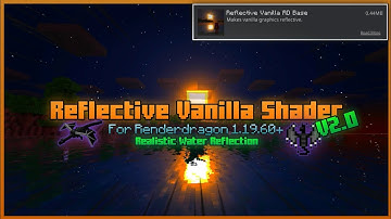 Reflective Vanilla Shader V2.0 with Realistic Terrain Reflection for Renderdragon 1.19+