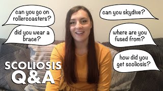 ASK ME YOUR SCOLIOSIS SURGERY QUESTIONS | Q&A | Spinal Fusion The Truth