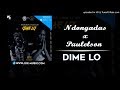 Uami Ndongadas X Paulelson - Dime Lo