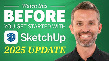 Watch This Before You Get Started with SketchUp – 7 Essential Tips (2025 Update)