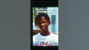 Dhar mann is racist 😭