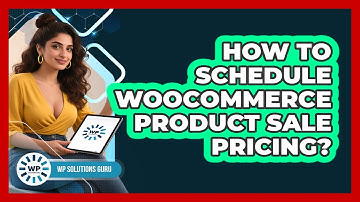 How To Schedule WooCommerce Product Sale Pricing?