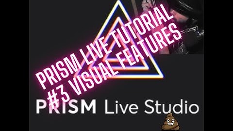 Prism Live Tutorial #4 Visual features , transitions & playlists