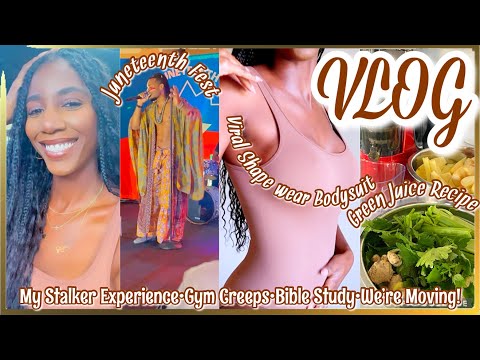 VLOG|Viral Bodysuit, Juneteenth Fest, Stalker Storytime, PMSing & Green Juice Recipe| Simply Subrena