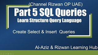 SQL Part 5 Create insert & Select