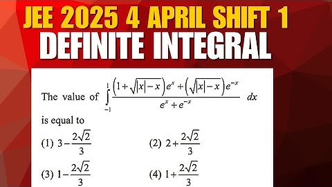 #117 JEE 2025 4 april Shift 1 | Definite integral | King Rule | Jee maths 