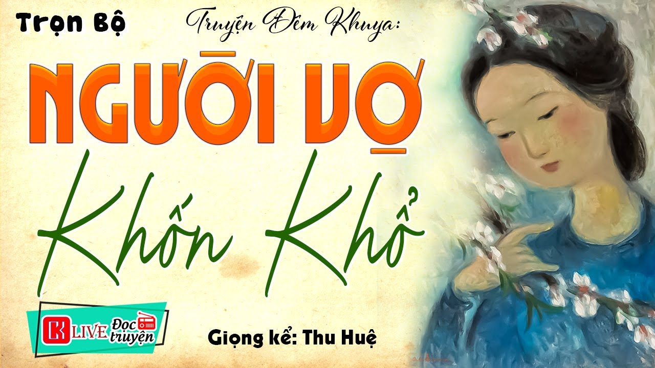 Chỉ Nghe 1 Lần Là Nhớ Suốt Đời: \