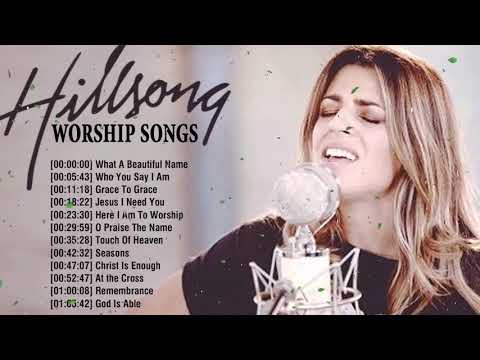 60 Mins Highly Praise and Worship Songs Of Hillsong   Best Popular Gospel Songs Of All Time Playlist