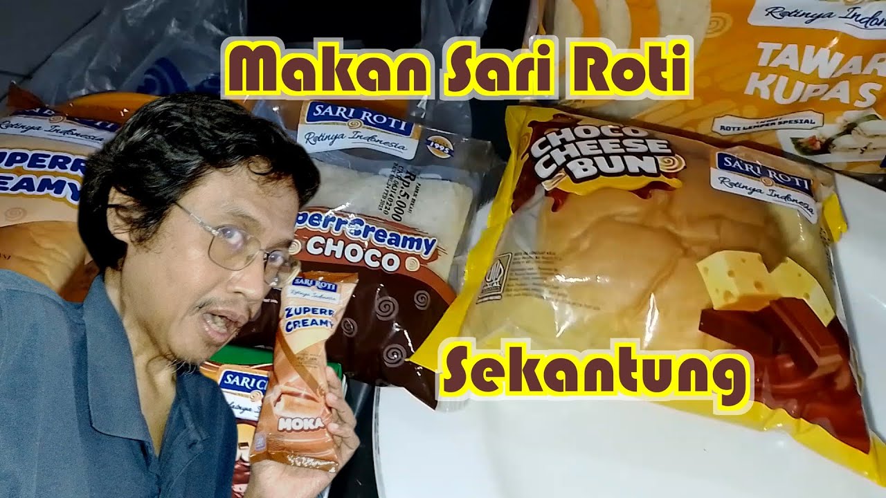 Varian Sari Roti Makan Sekantung Penuh Sari Roti aneka varian (full video) #sariroti # ...