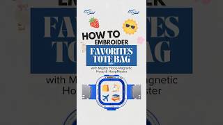 How to Embroider a “Favorites” Tote Bag using the Adjustable FreeStyle Fixture