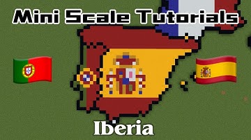 Mini Scale Tutorials: Iberia