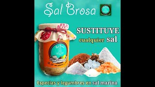 ¿Conoces a Sal Brosa? Sustituto de la sal.