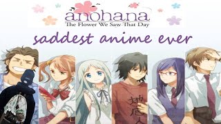 SADDEST ANIME EVER ||ANOHANA||