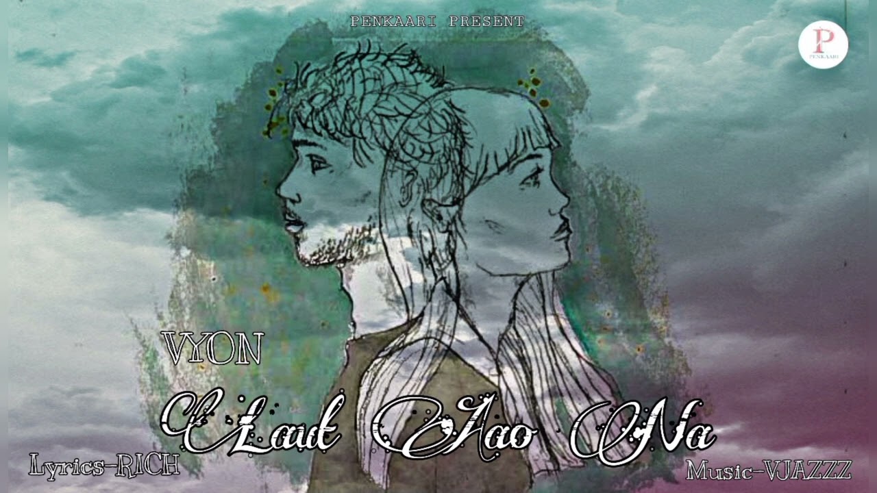 LAUT AAO NA  || Vyon || Official Hindi Sad Song 2023