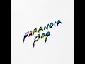 Bandalos Chinos - Paranoia Pop (Full Album)