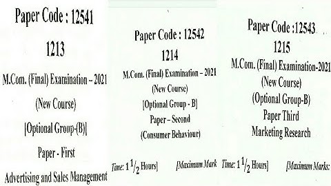 M.Com final year exam 2021||advertising and sales management/consumer behaviour/ marketing research