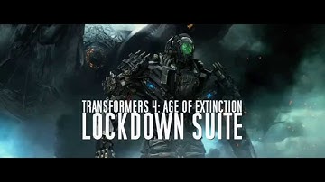 Lockdown Suite - Transformers 4: Age of Extinction OST by Steve Jablonsky