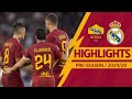 Roma v Real Madrid 2-2 MATCH HIGHLIGHTS | 2019-20 PRE-SEASON