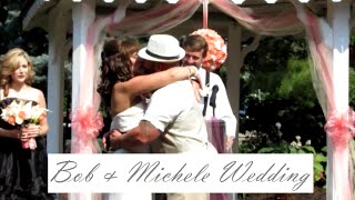 Bob & Michele's Wedding | 7.11.14