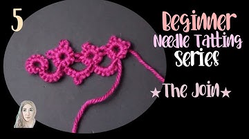 Beginner Needle Tatting | Joining Rings | NEW Updated Tutorials