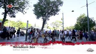 Neredesin Sen