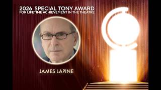 James Lapine | 2026 Lifetime Achievement Tony Award Acceptance Speech