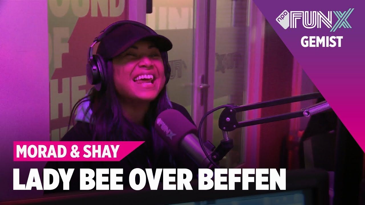 PEEP SHOW MET MORAD & SHAY: LADY BEE LEGT UIT HOE JE HET BESTE KAN