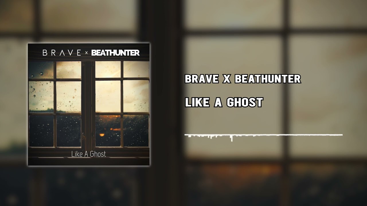 Obejrzyj Brave x Beathunter - Like A Ghost (Official Audio) w YouTube Obejrzyj Brave x Beathunter - Like A Ghost (Official Audio) w YouTube