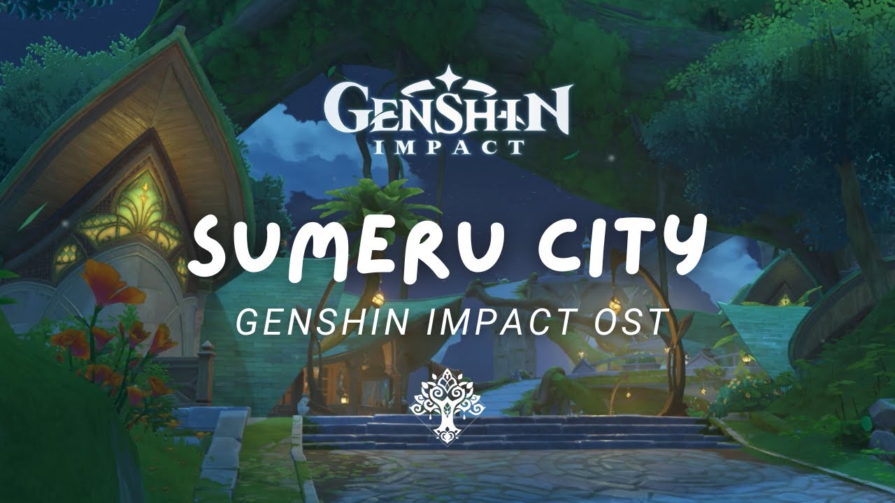 An Evening in Sumeru City🌙 Relaxing Genshin Impact Music | OST 原神 [No Mid-Roll Ads]