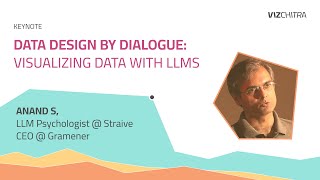 VizChitra 2025 | Anand S | Data Design By Dialogue: Visualising Data with LLMs