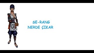 Metin2 Tr SE-RANG Nerededir-Nerede Çıkar