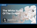 The White Horse of the Gospel