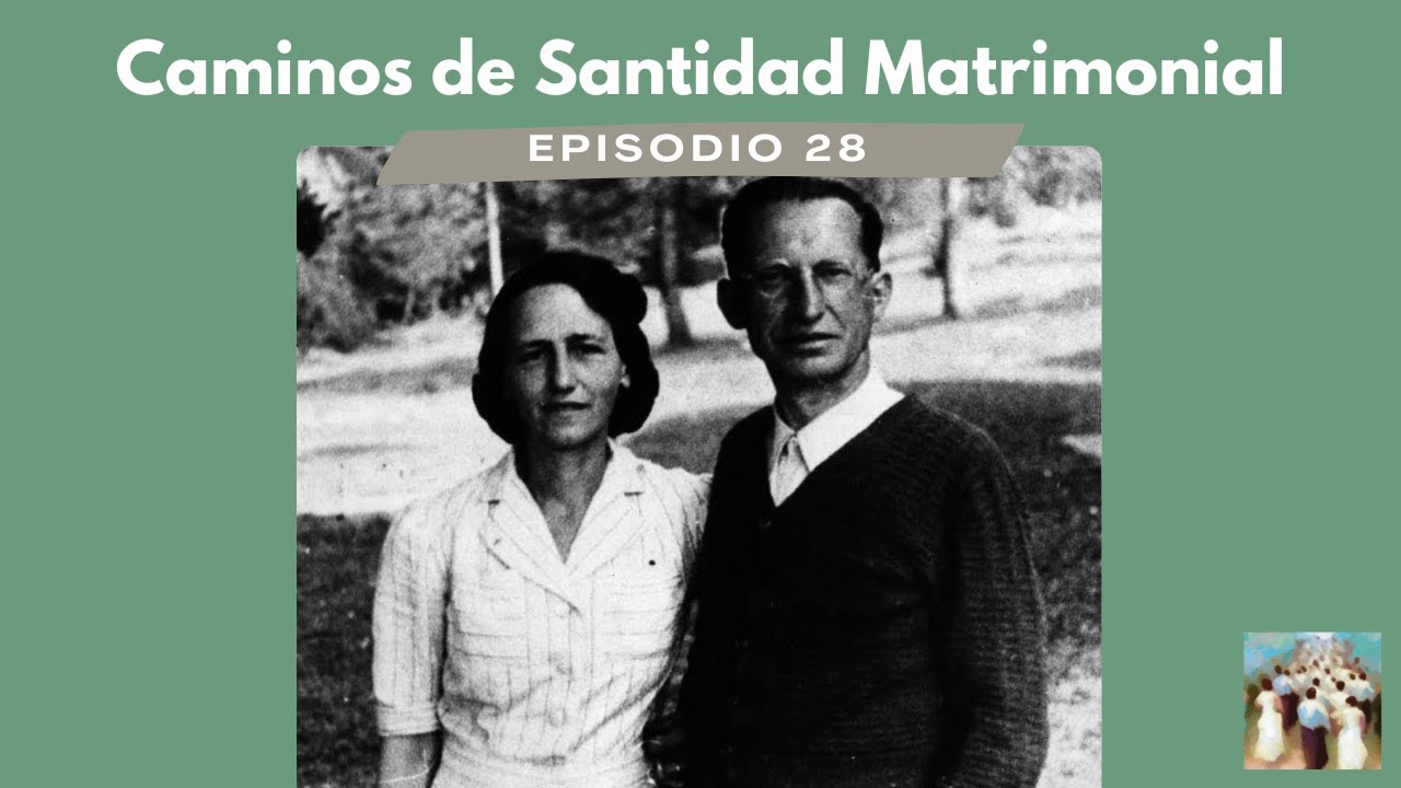 Alcide De Gasperi y Francesca - Caminos de Santidad Matrimonial ep.28 (Radio María)
